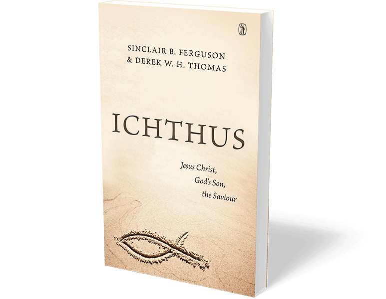 Ichthus: Jesus Christ, God's Son, the Saviour