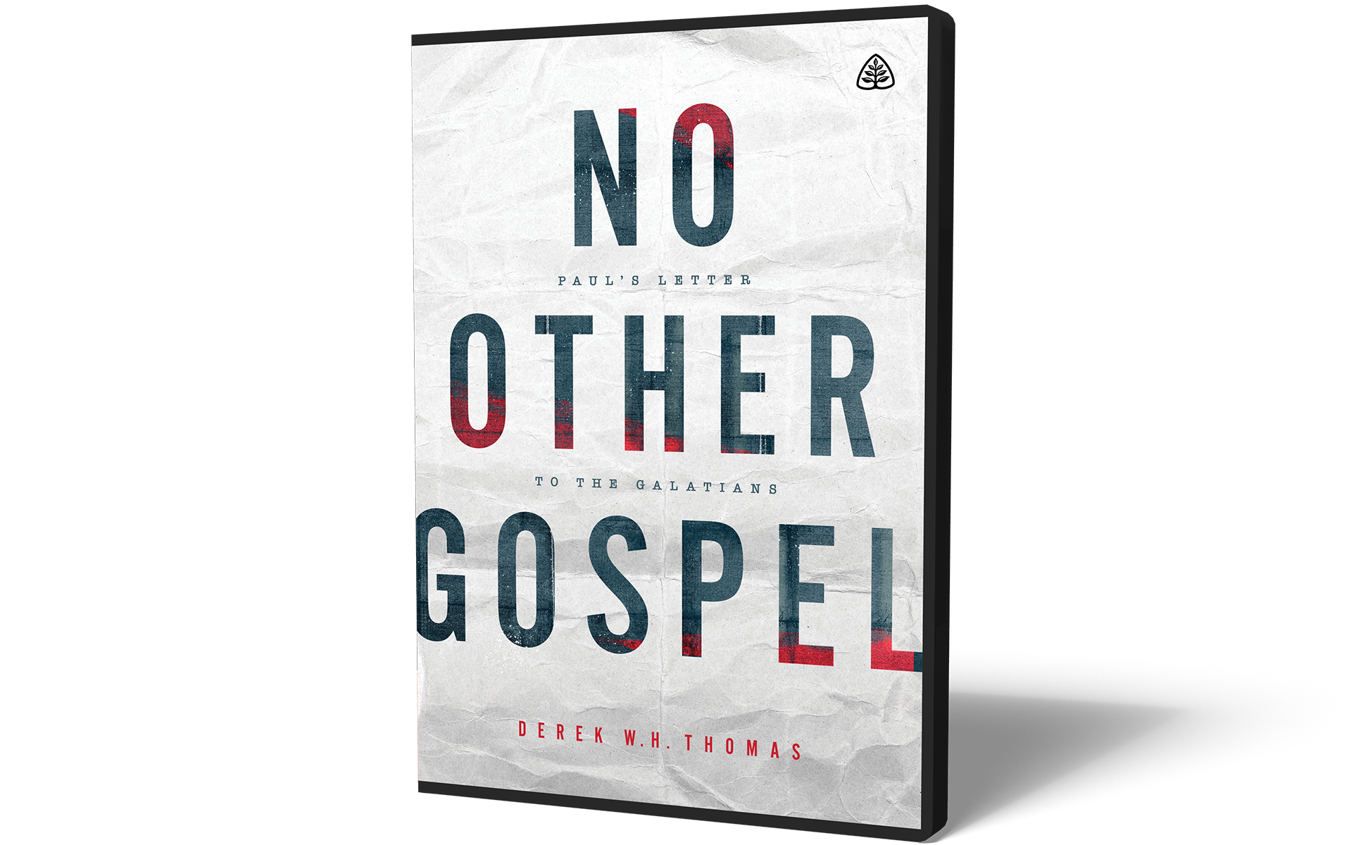 No Other Gospel: Paul's Letter to the Galatians