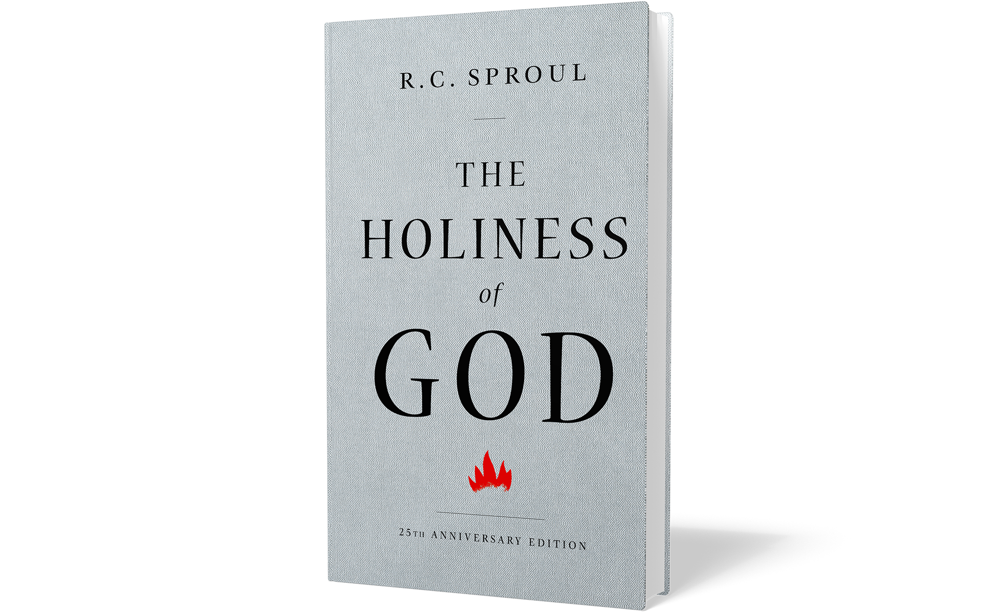The Holiness of God: 25th Anniversary Edition